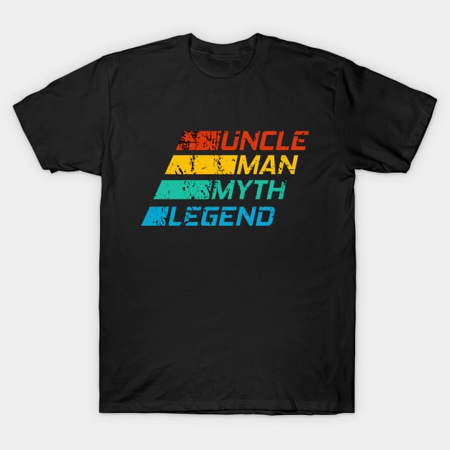 Uncle Man Myth Legend T-Shirt by Clara switzrlnd